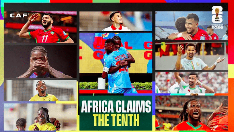 CAF Hails Record Ten African Nations Reaching World Cup